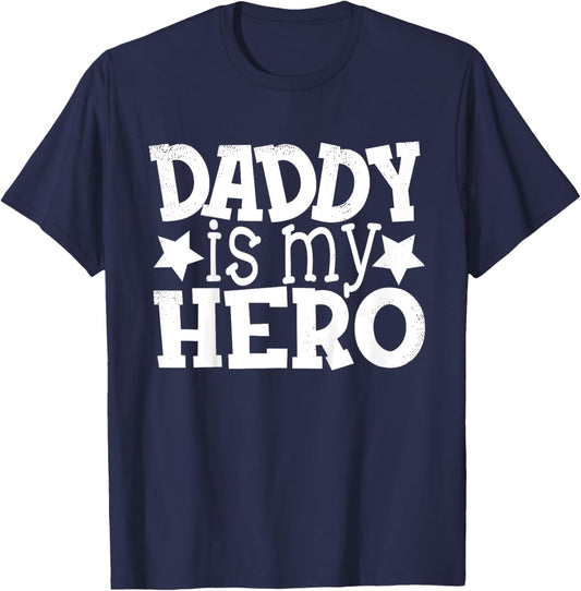 Dad Daddy Hero Saying Shirts for Kids, Daughter and Son T-Shirt - T-Shirt | Navy