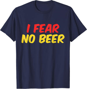 I Fear No Beer T-Shirt - T-Shirt | Navy