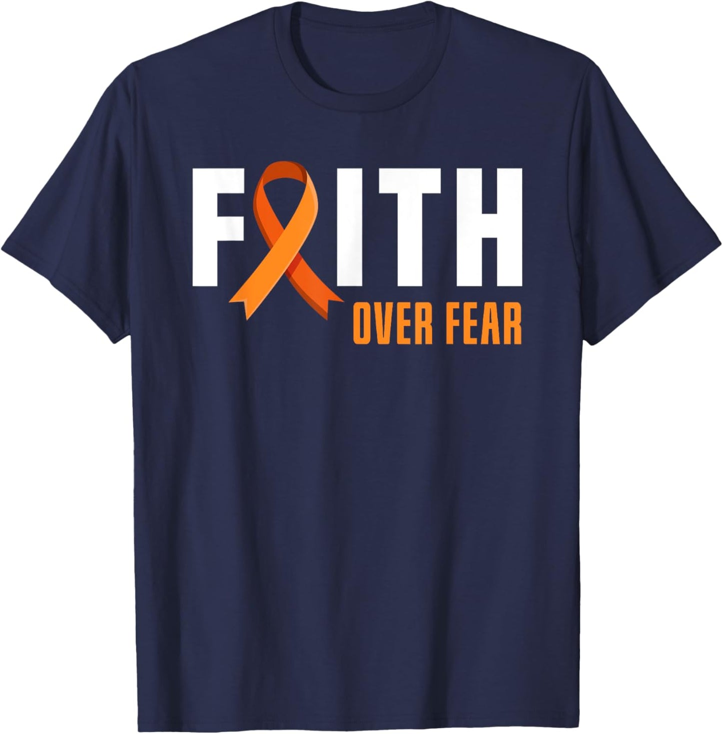 Leukemia Warrior Faith Fear God Leukemia Cancer Awareness T-Shirt - T-Shirt | Navy