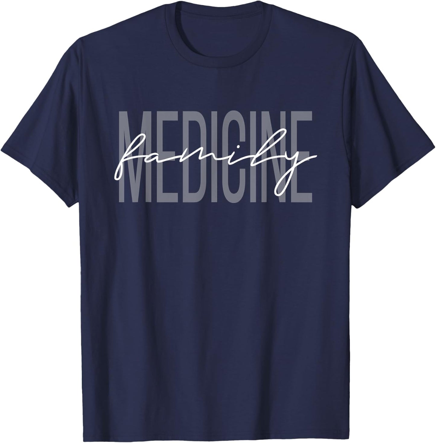 Family Medicine Doctor Family Medicine Nurse Doctor to Be T-Shirt - T-Shirt | Navy