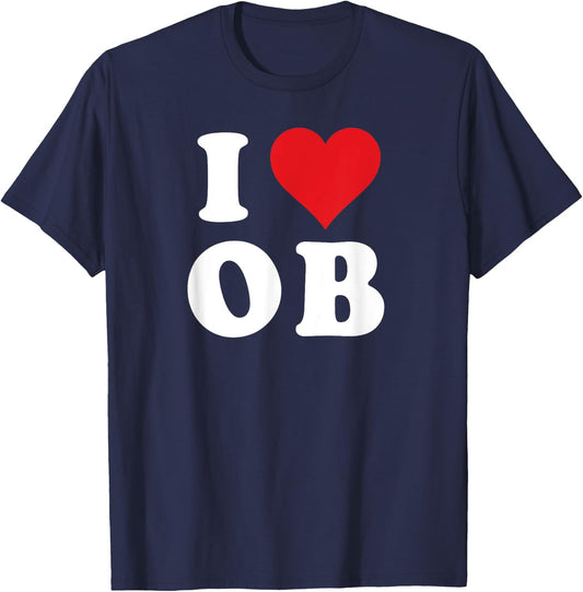 I Love OB Initials I Heart O.B. First Last Name O B T-Shirt - T-Shirt | Navy