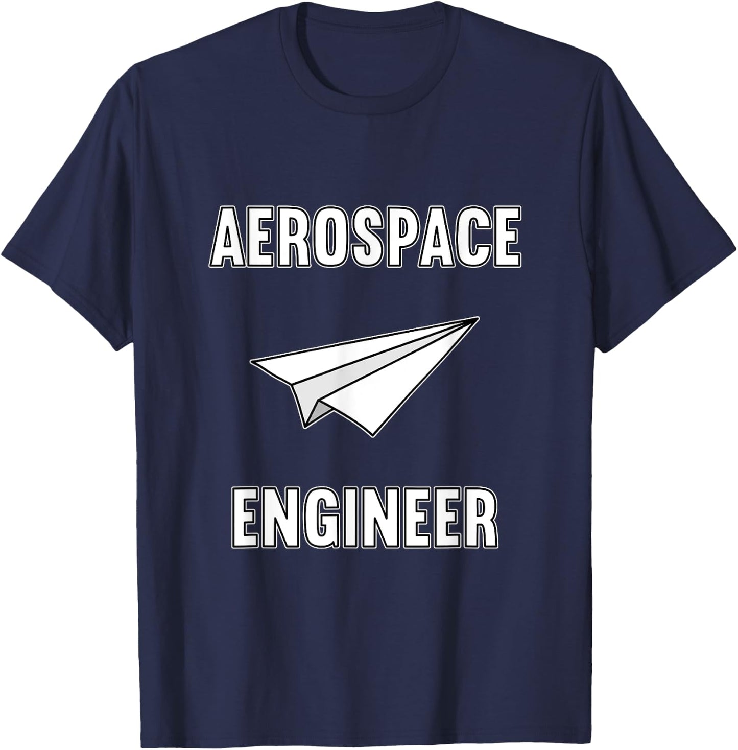 Aerospace Student Engineering Pilot Funny Aerospace Engineer - Adults - Black - Short Sleeve - Small - Classic Fit - Cotton Blend - Humorous Modern Casual - All Seasons - 1 Count T-Shirt - T-Shirt | Navy