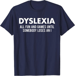 Dyslexia Awareness Month Funny Dyslexic Quote Warrior T-Shirt - T-Shirt | Navy