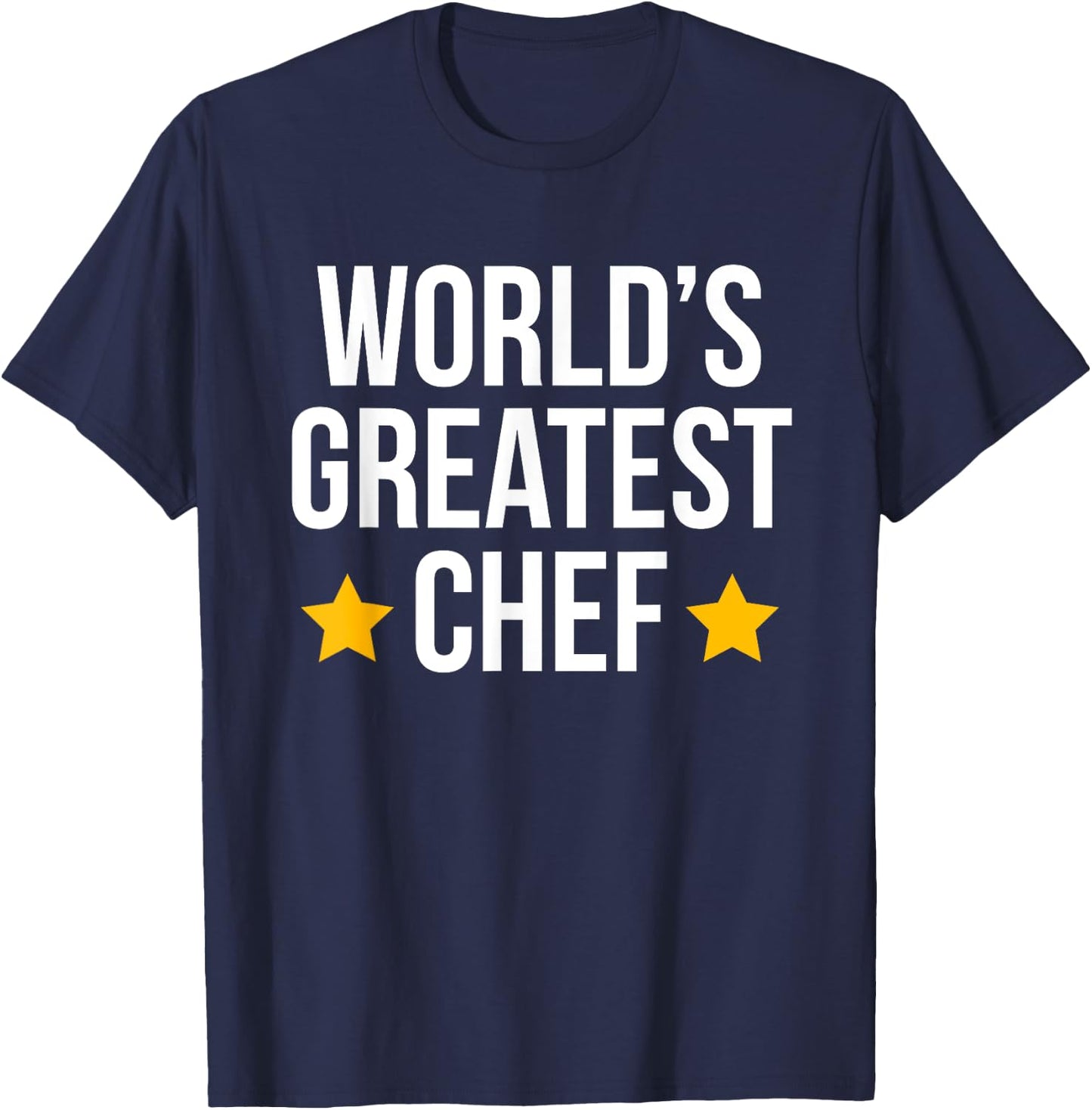 World's Greatest Chef Kitchen Funny Cook T-Shirt - T-Shirt | Navy