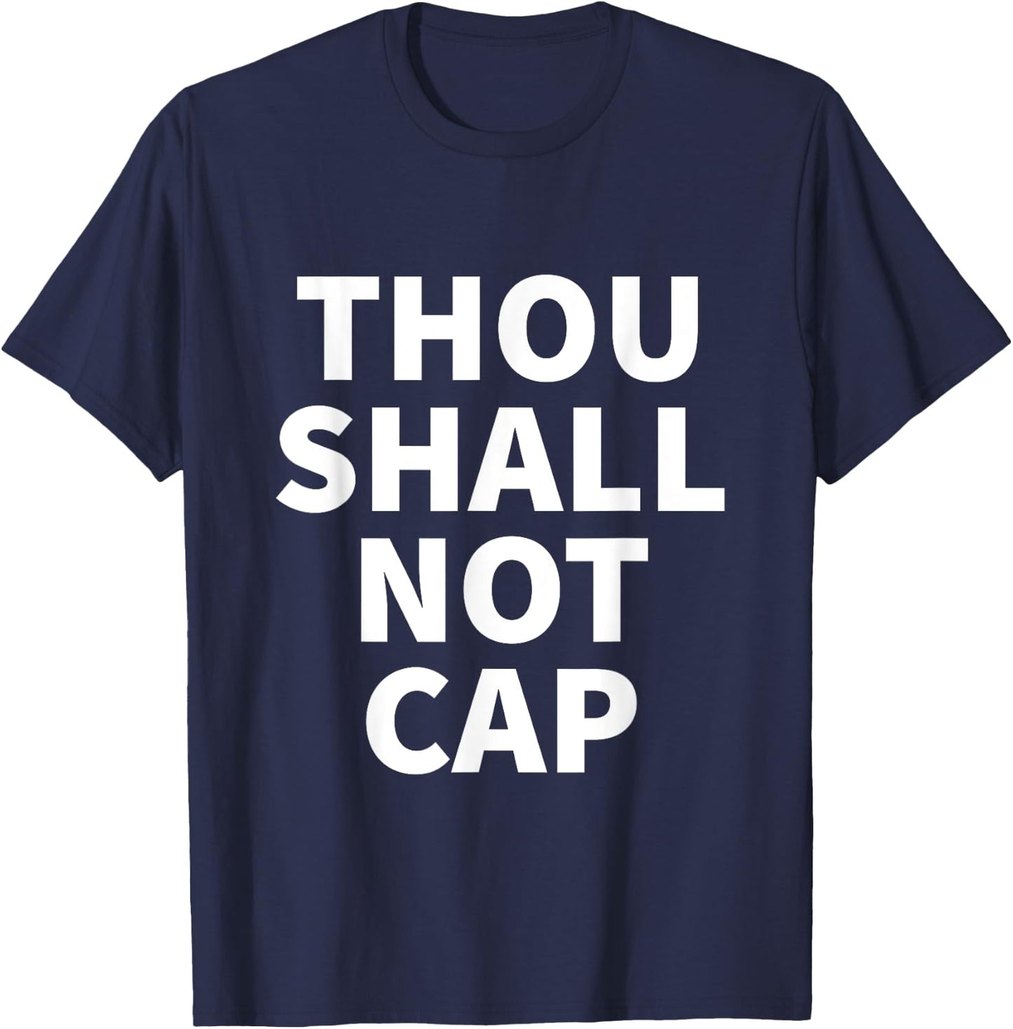 Thou Shall Not Cap T-Shirt - T-Shirt | Navy