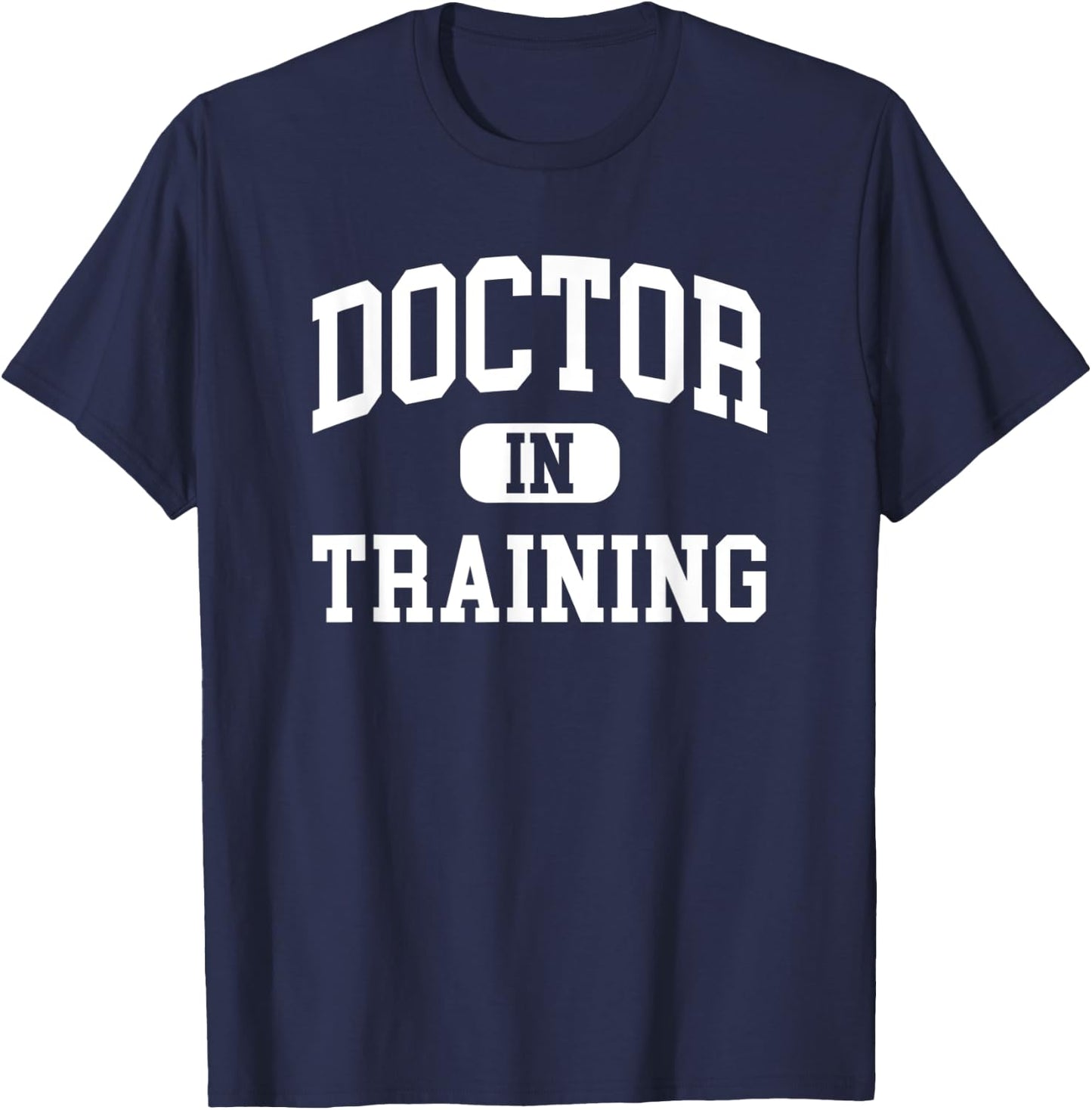 Future Doctor In Training - Medical Med School MD Graduation T-Shirt - T-Shirt | Navy