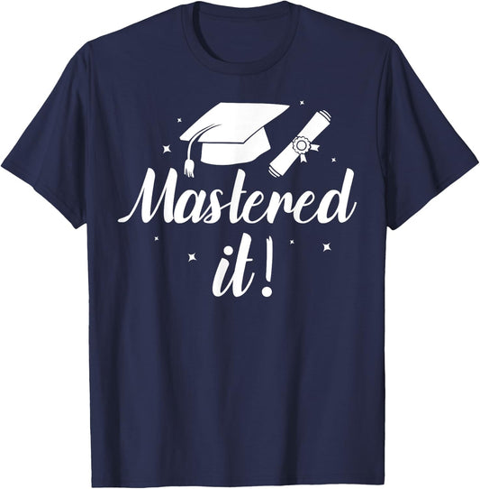 Funny Mastered It Design Women Masters MBA Education T-Shirt - T-Shirt | Navy