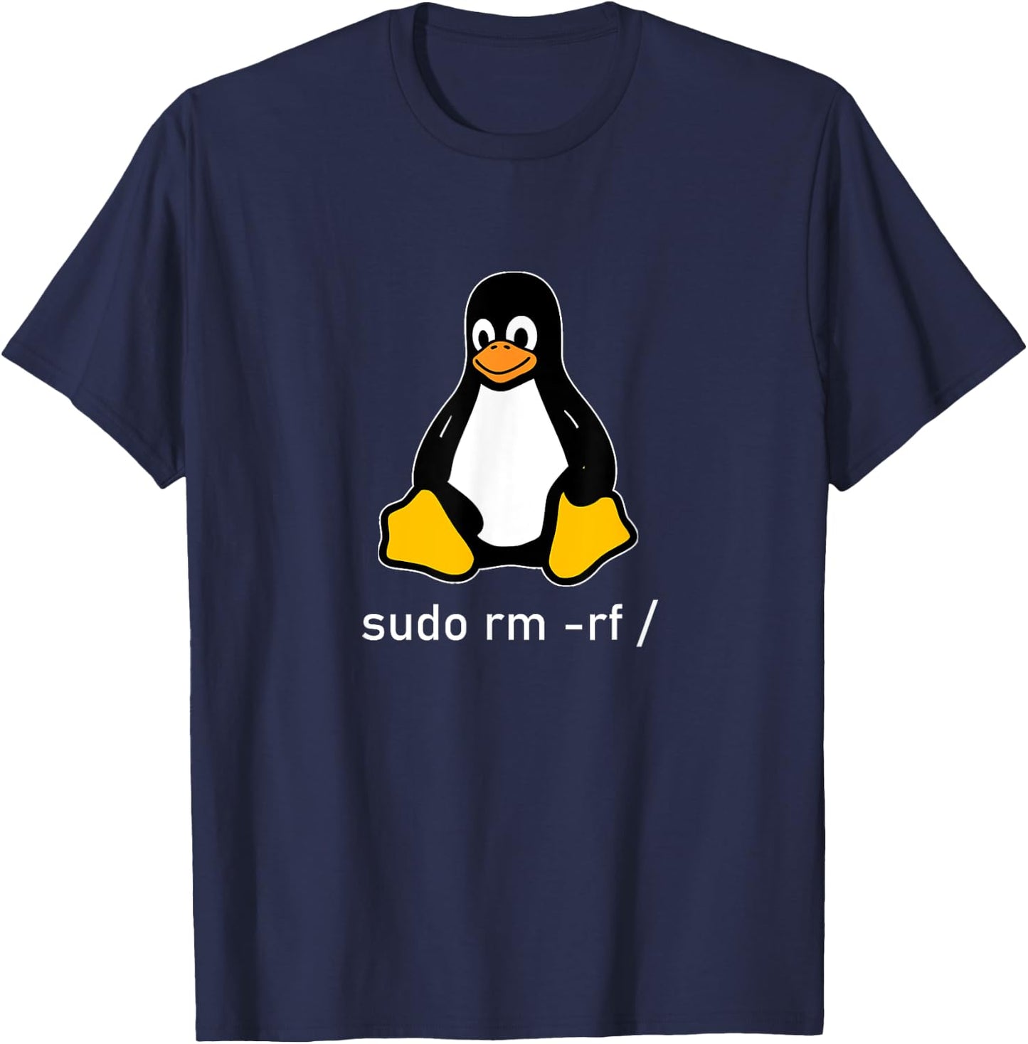 Tux Linux Penguin - Sudo rm -rf / computer science computer T-Shirt - T-Shirt | Navy
