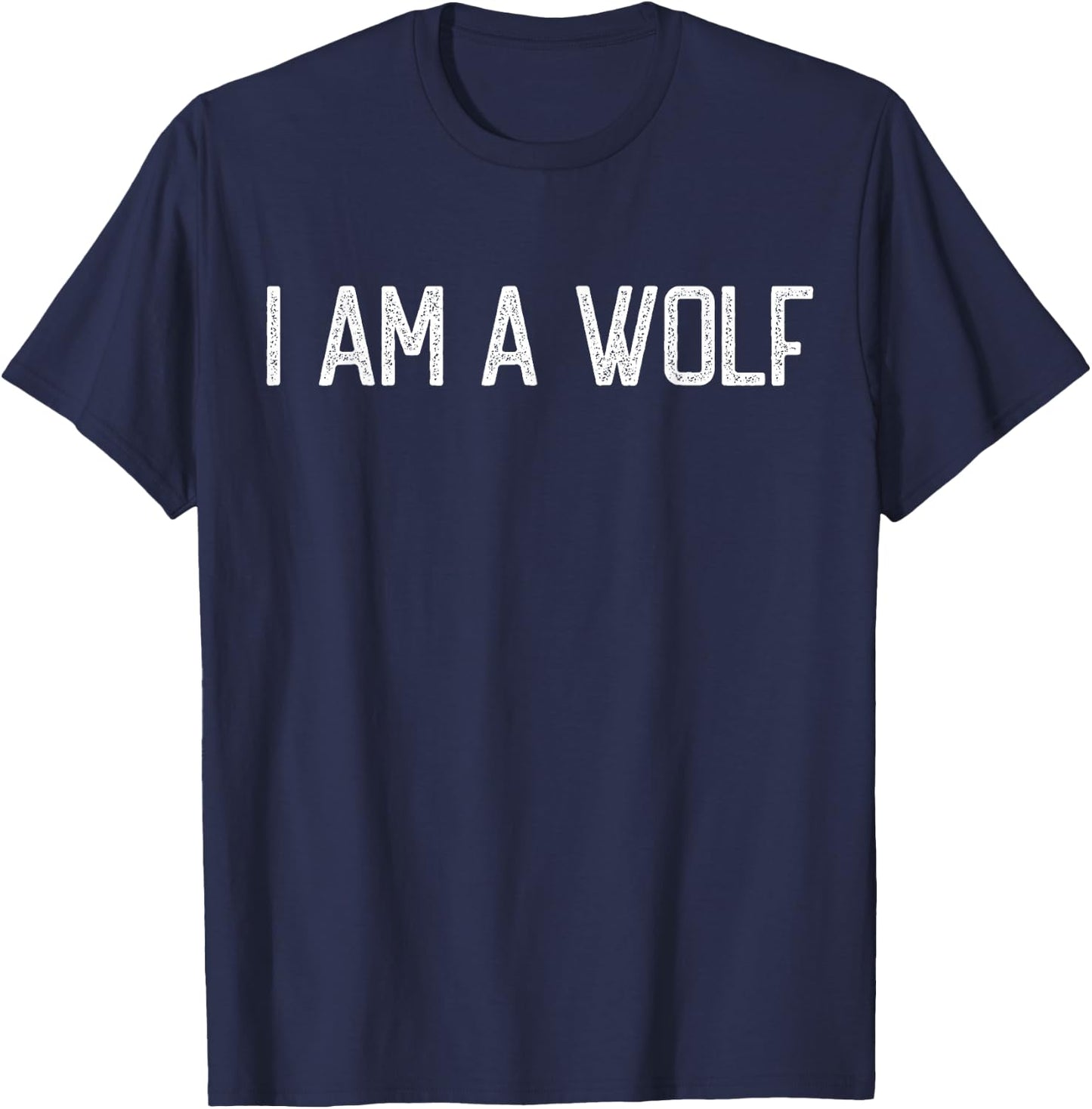 Halloween I am a Wolf funny wolves lover I heart wolf T-Shirt - T-Shirt | Navy