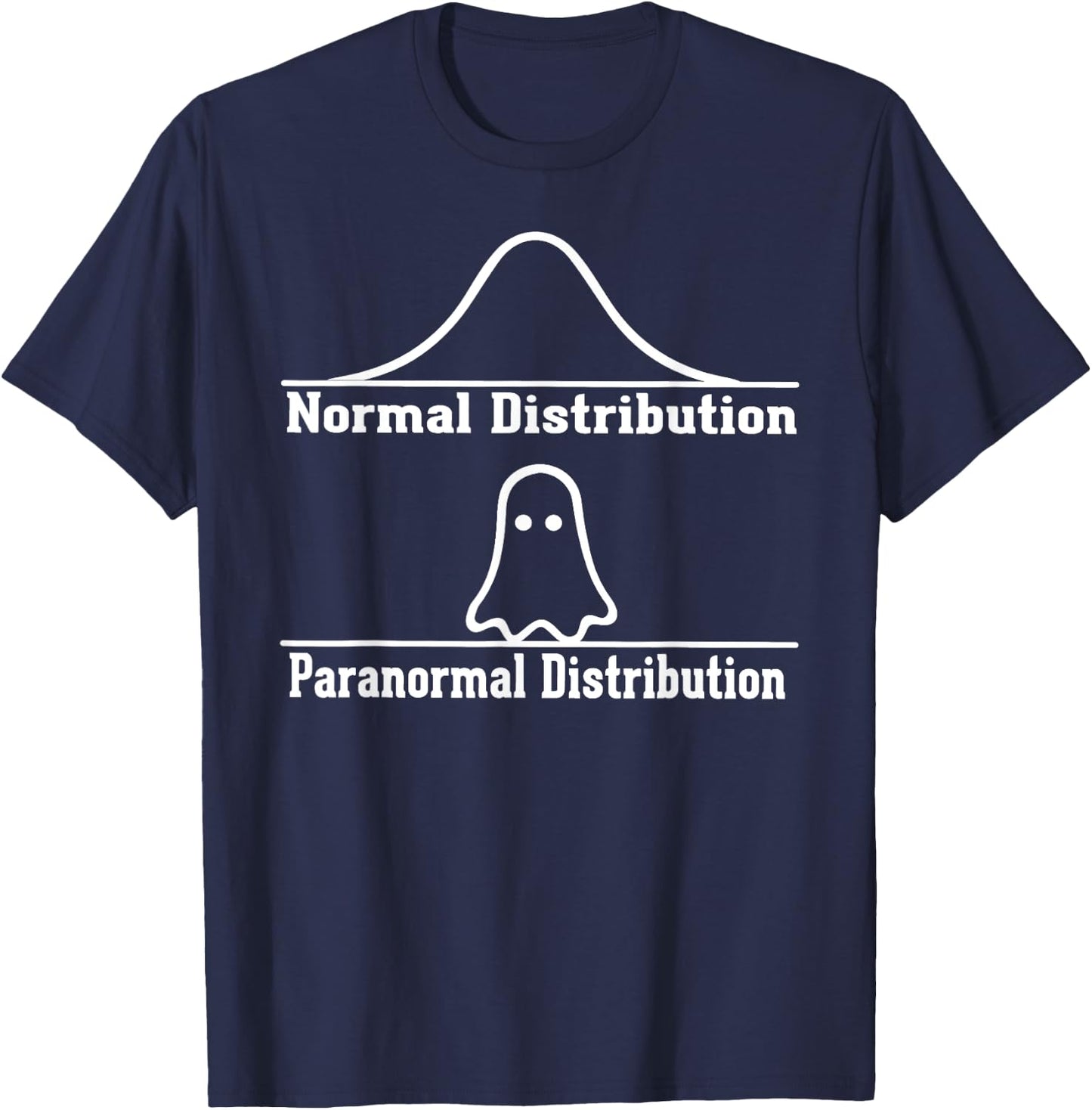 Normal Paranormal distribution School psychology math funny T-Shirt - T-Shirt | Navy