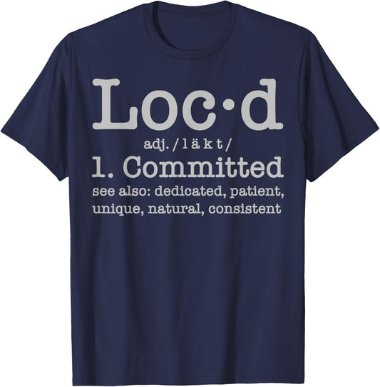 Funny Loc'd Definition Gift | Dreadlocks Black Women Girls T-Shirt - T-Shirt | Navy