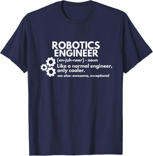 Funny Robotics Engineer Definition Engineering T-Shirt - T-Shirt | Navy