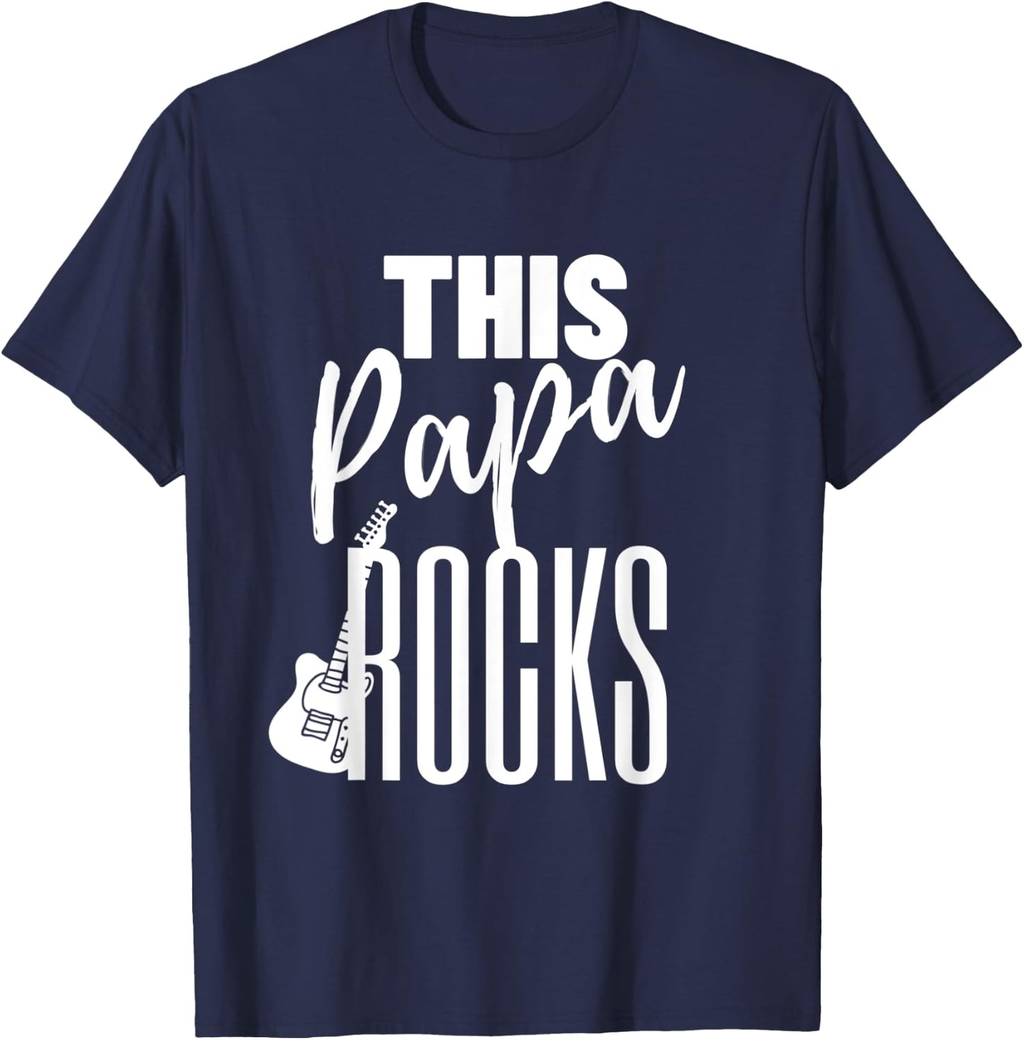 This Papa Rocks Guitar Player Rock n Roll - Guitar T-Shirt - T-Shirt | Navy