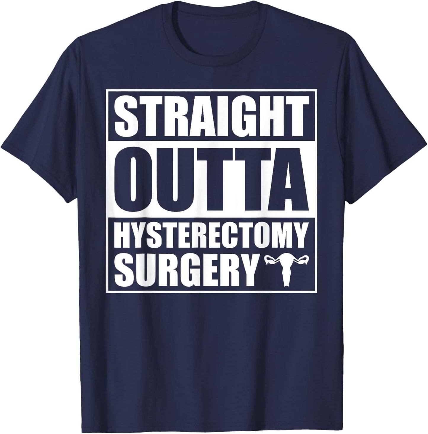 Funny Hysterectomy Endometriosis Surgery Recovery T-Shirt - T-Shirt | Navy