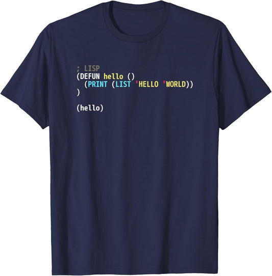Hello World Lisp Code - Dark Syntax Scheme Coder Design T-Shirt - T-Shirt | Navy