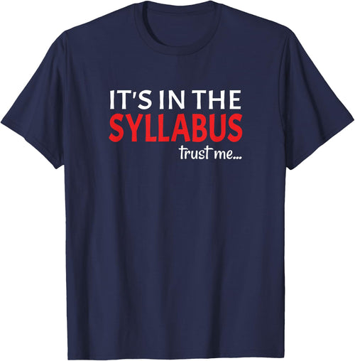 It's In The Syllabus Teacher Gift Women Kids