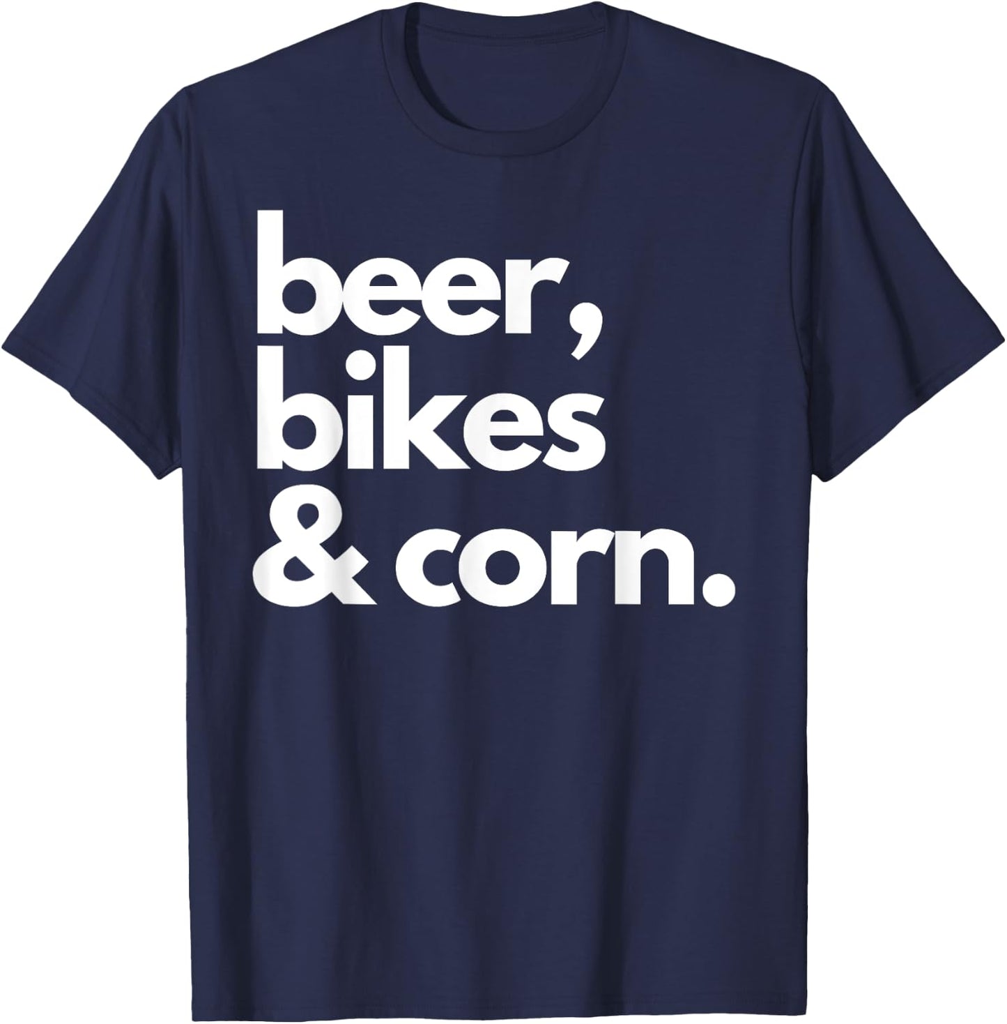 Beer, Bikes & Corn Funny Iowa Bicycle Love Biking T-Shirt - T-Shirt | Navy