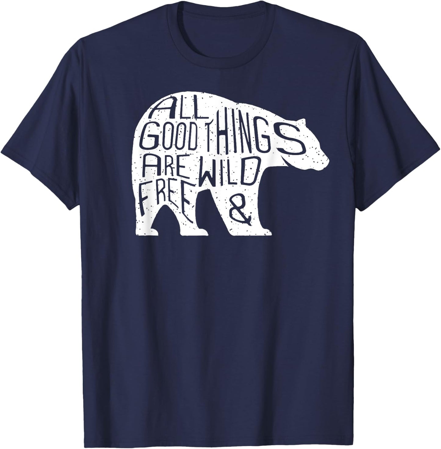 All Good Things are Wild & Free Wanderlust Bear T-Shirt - T-Shirt | Navy