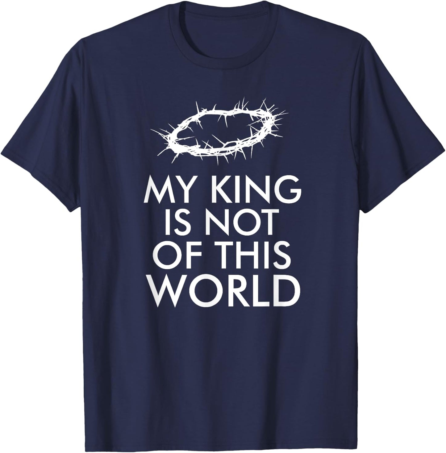 Jesus is my king christian T-Shirt - T-Shirt | Navy