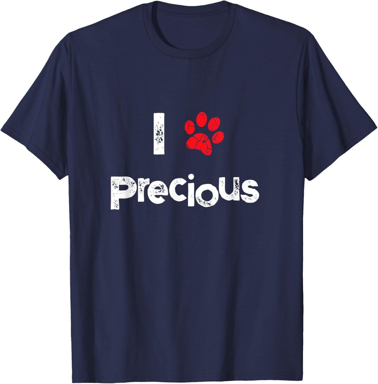 Cute Dog Name Precious Pet Puppy Dog Paw Lover Quote Gift Women Girls Kids T-Shirt - T-Shirt | Navy