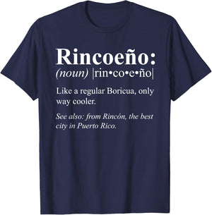 Boricua Rincon Puerto Rico Gift - Rincoeño Definition T-Shirt - T-Shirt | Navy