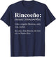 Boricua Rincon Puerto Rico Gift - Rincoeño Definition T-Shirt - T-Shirt | Navy