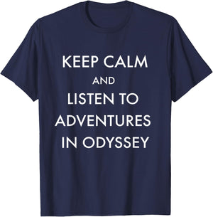 Keep Calm and Listen to Adventures in Odyssey T-Shirt - T-Shirt | Navy