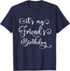It's My Friend's Birthday Party Matching T-Shirt - T-Shirt | Navy