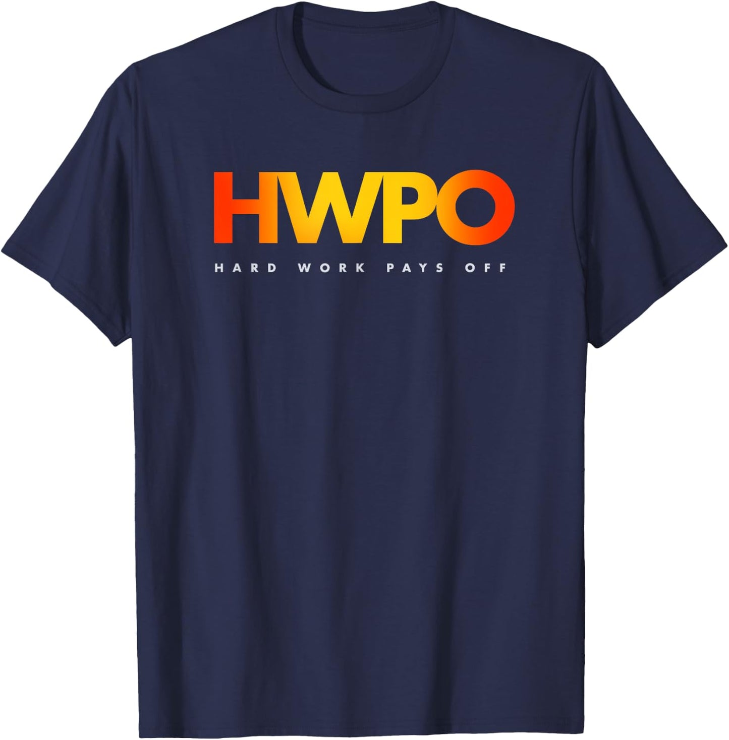 HWPO Hard Work Pays Off pastel motivational T-Shirt - T-Shirt | Navy