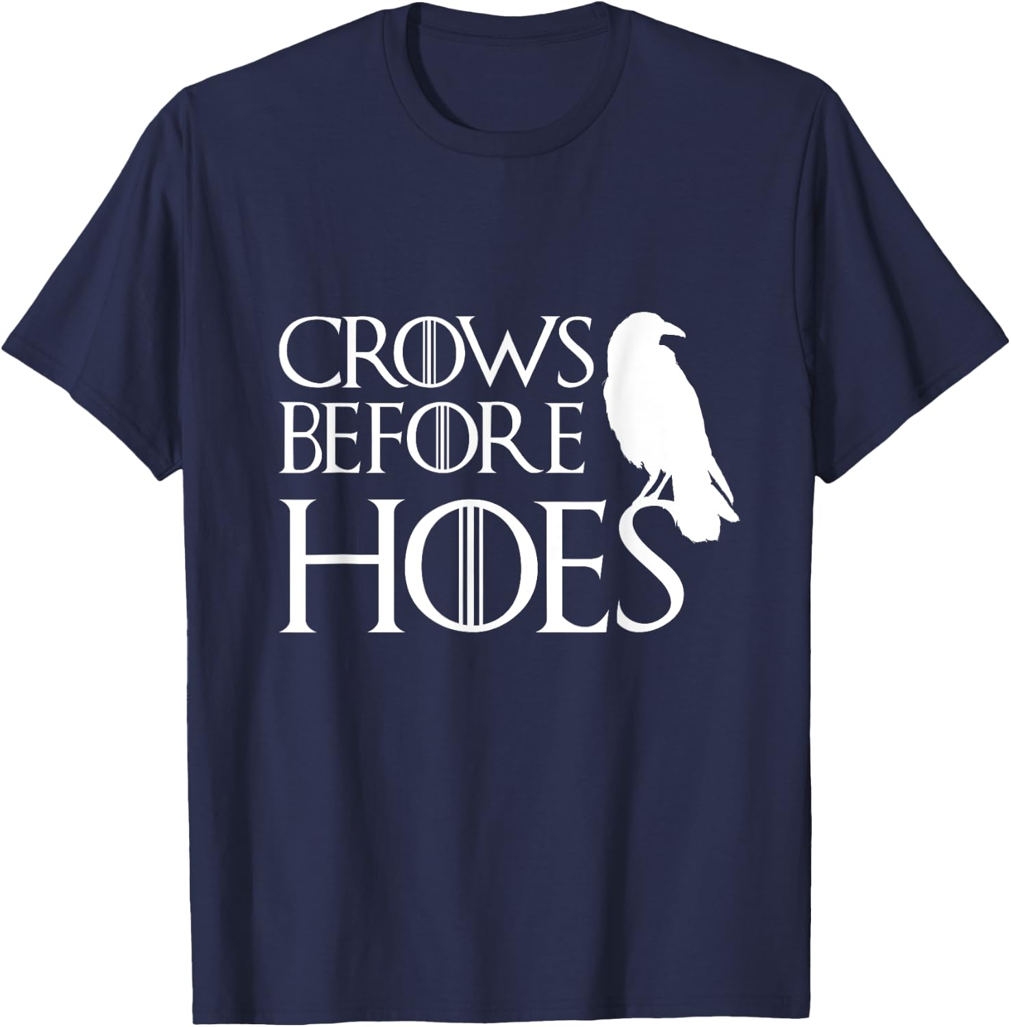 Men Women Crows Before Hoes Funny T Shirt Vintage Gift T-Shirt - T-Shirt | Navy