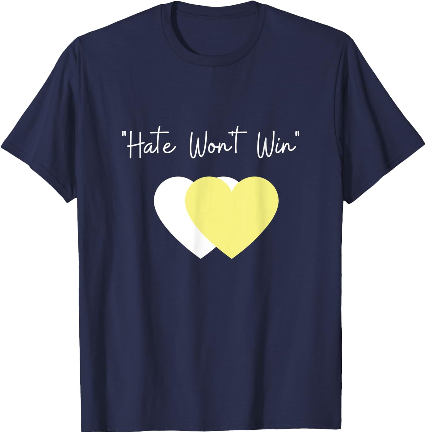 Hate Won't Win Merchandise T-Shirt - T-Shirt | Navy