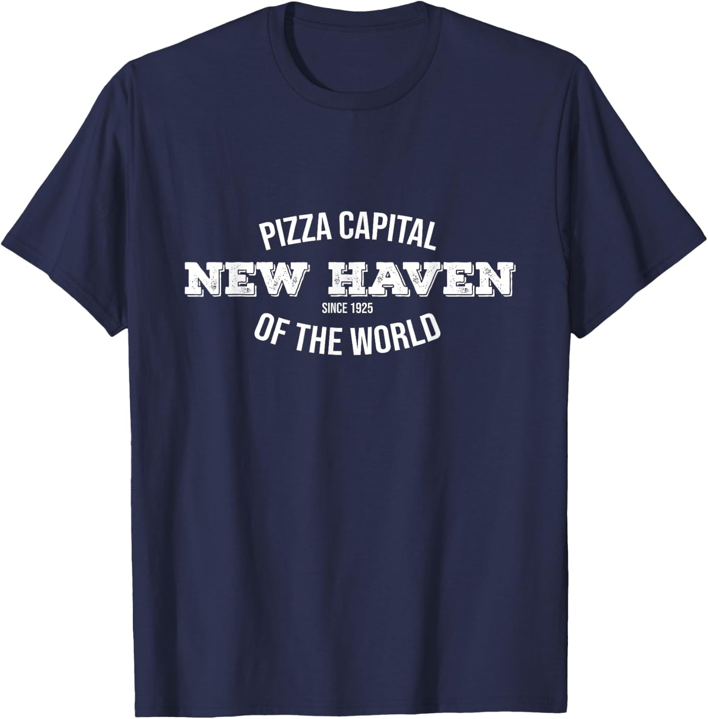 Pizza Capital CT | I Love New Haven Apizza Pride Gifts T-Shirt - T-Shirt | Navy