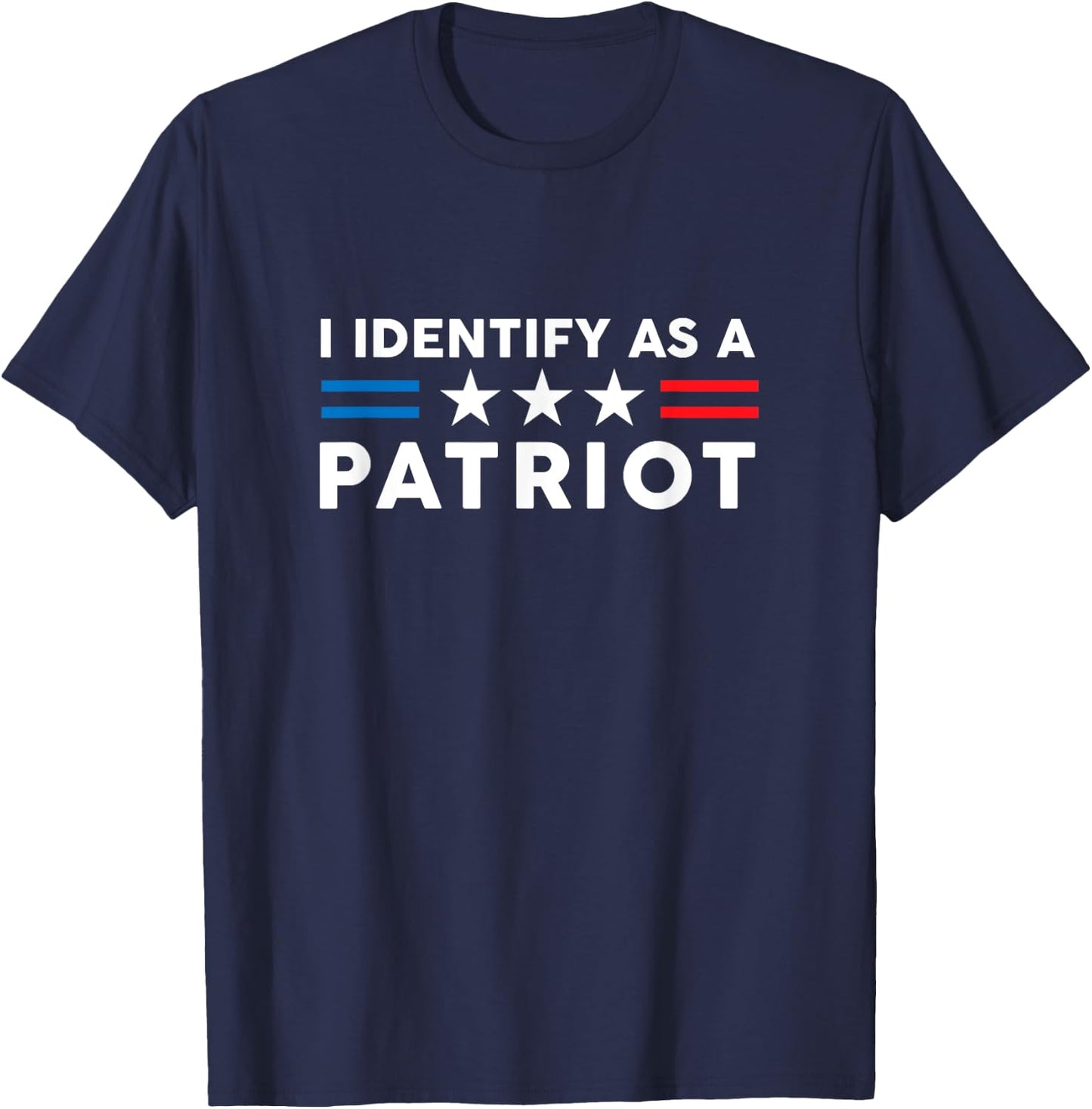 American Flag Patriots I Identify as a Patriot T-Shirt - T-Shirt | Navy