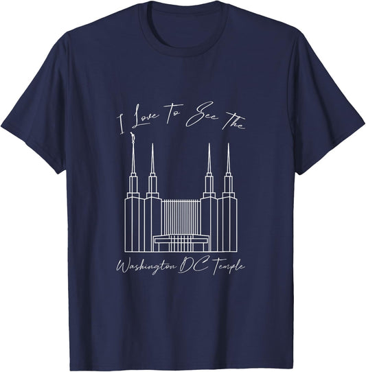 Washington DC Temple, I love to see my temple, calligraphy T-Shirt - T-Shirt | Navy