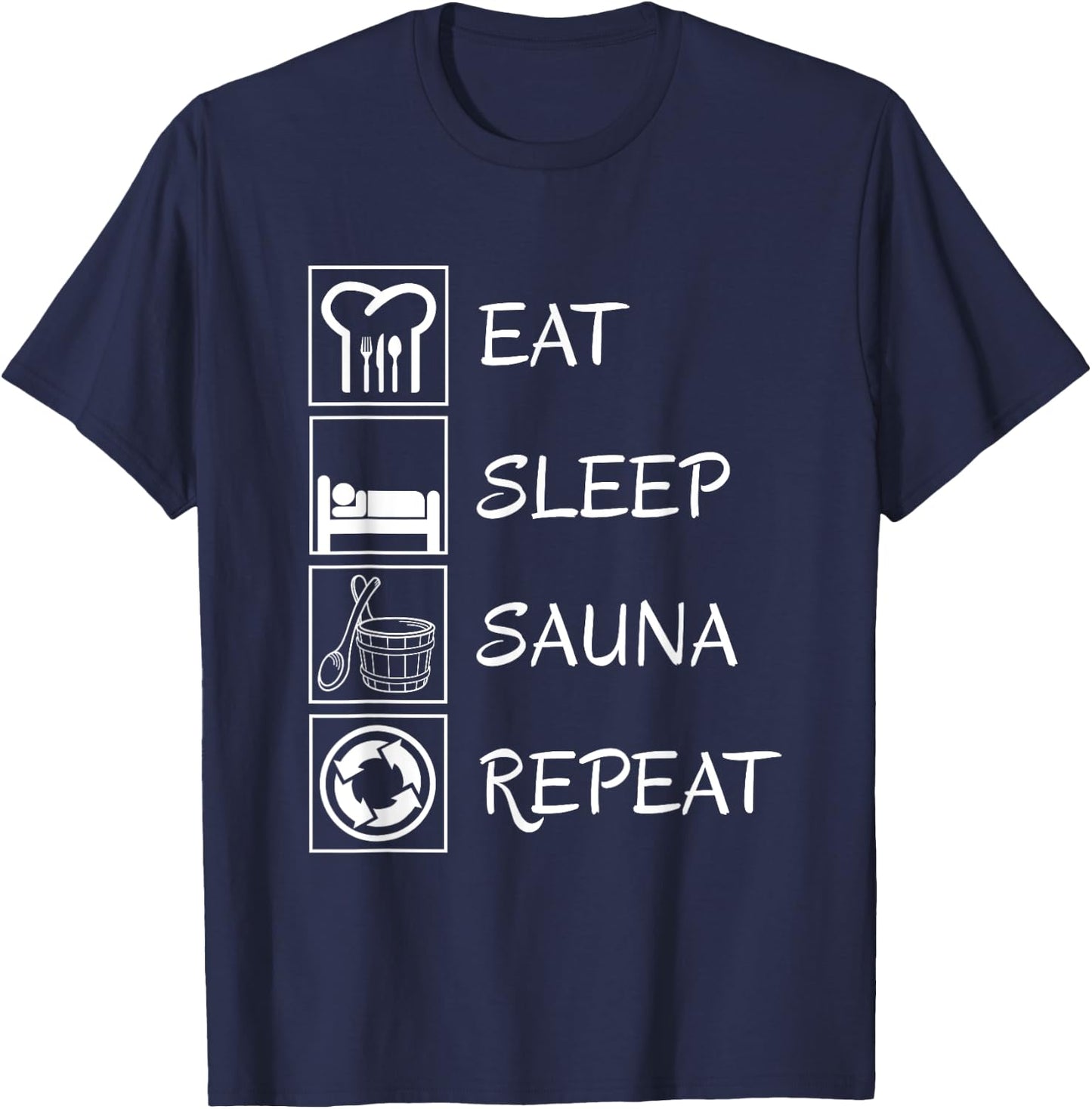Sauna Repeat Wellness Gift Thermal Bath Spa Relaxation T-Shirt - T-Shirt | Navy