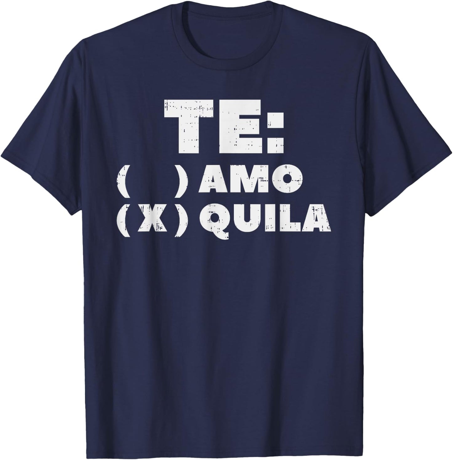 Te Amo Tequila Funny Mexican Fiesta Party Drinking Pub T-Shirt - T-Shirt | Navy