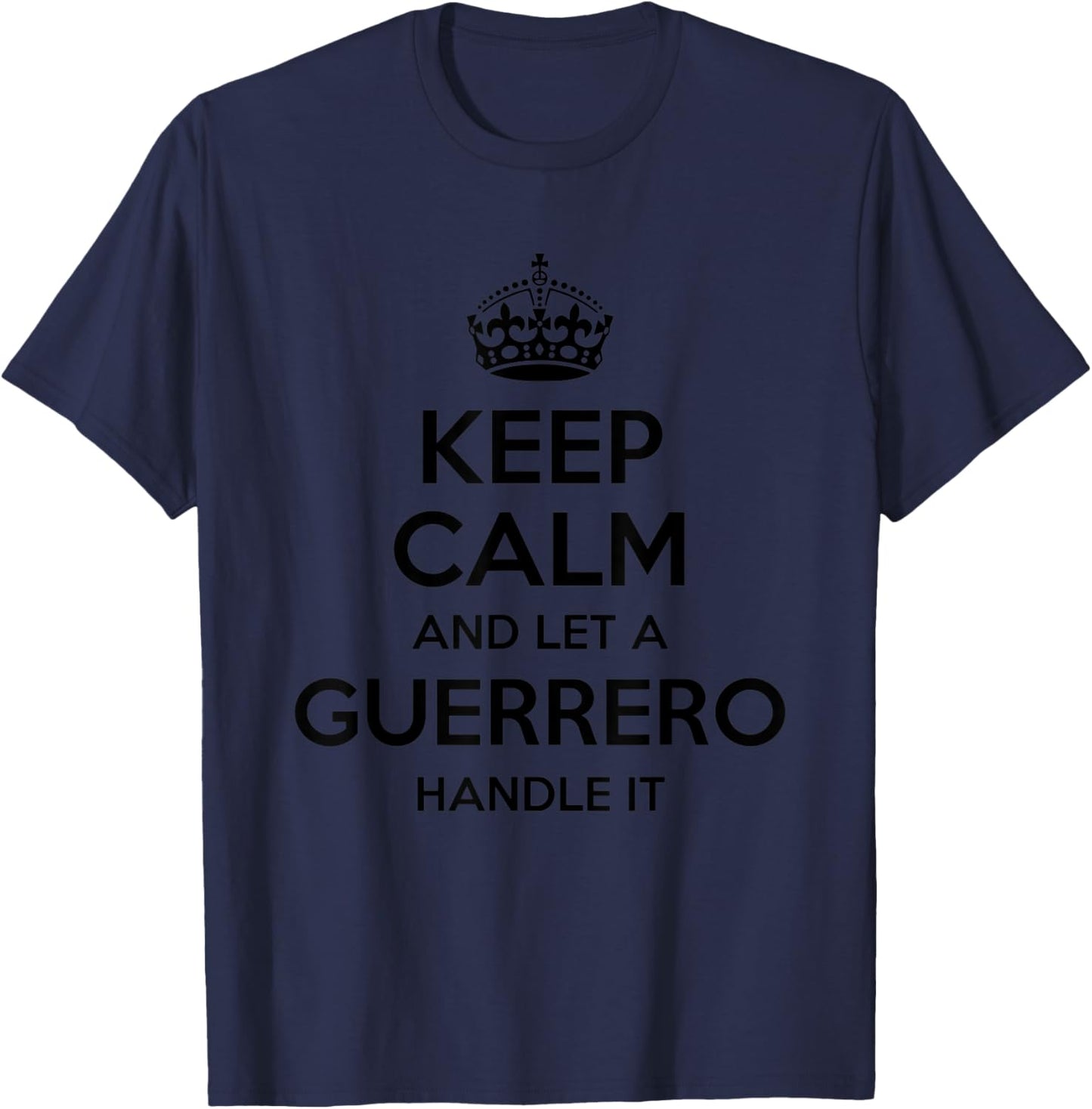GUERRERO Funny Surname Family Tree Birthday Reunion Gift T-Shirt - T-Shirt | Navy
