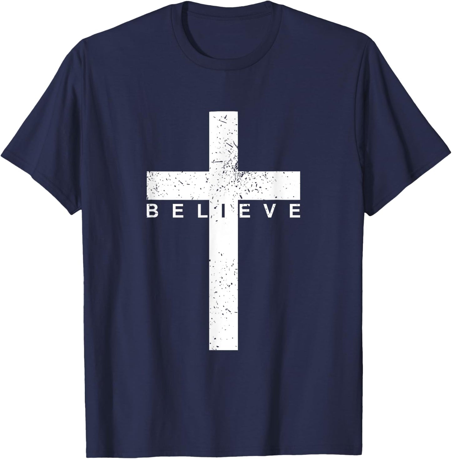 Believe Christian Cross - Religious Christian Men and Women T-Shirt - T-Shirt | Navy