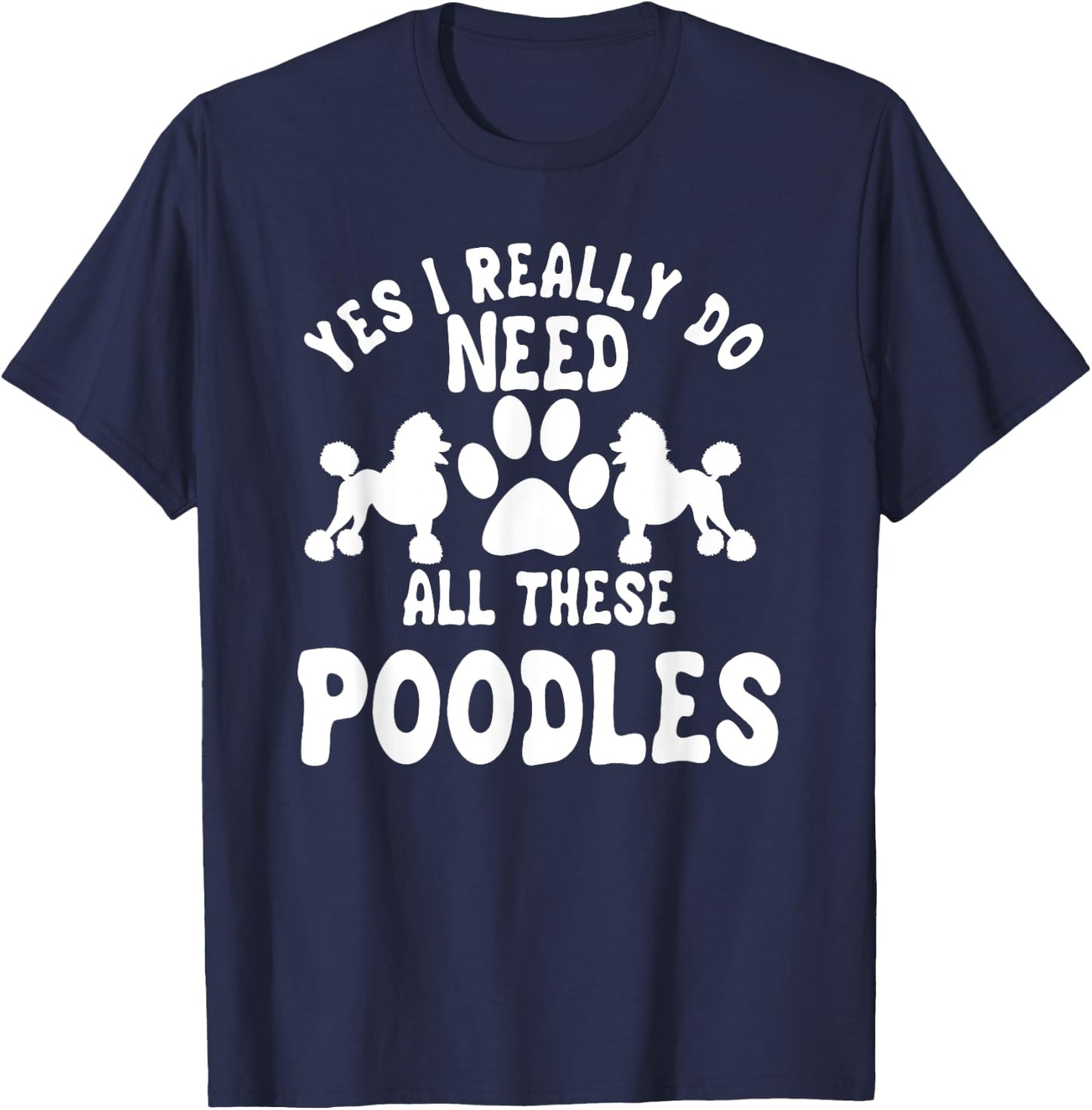 Poodle Dog Owner Pet Breeders Water Retriever Lover T-Shirt - T-Shirt | Navy