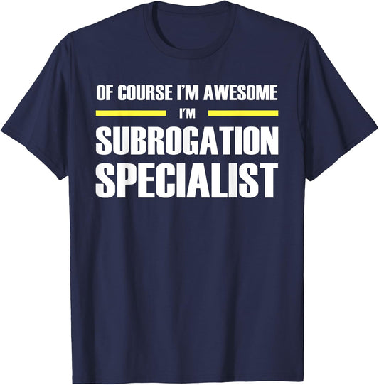 "The Original Awesome" Subrogation Specialist T-Shirt - T-Shirt | Navy