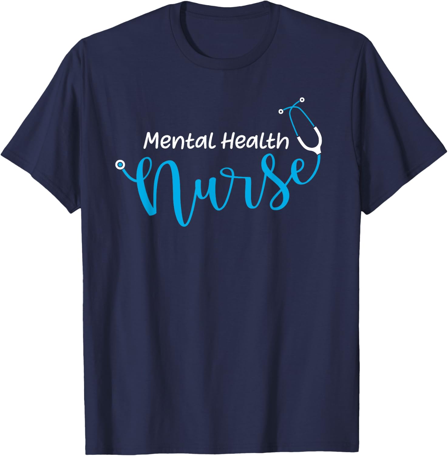 Stethoscope Mental Health Nurse T-Shirt - T-Shirt | Navy