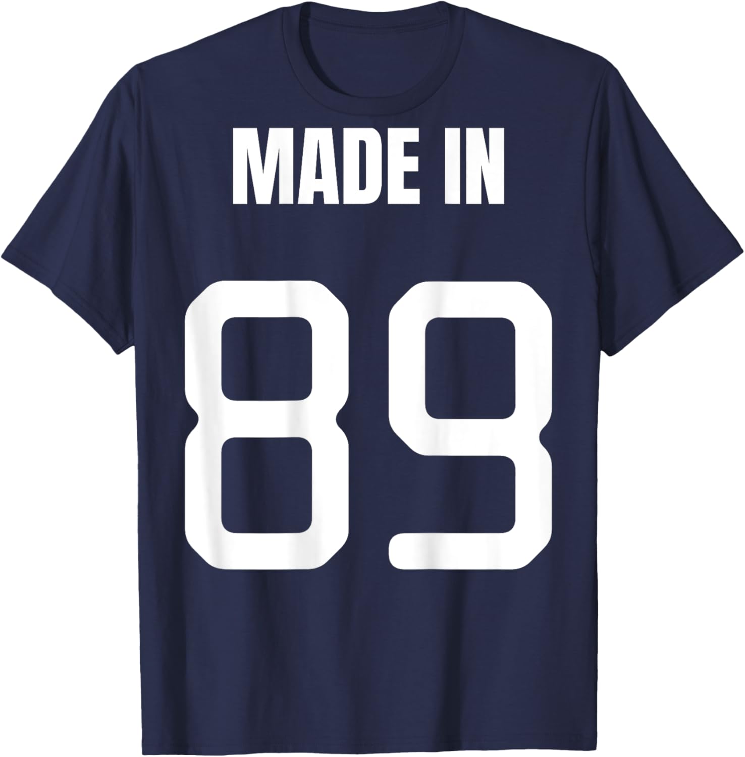 31st Birthday Made In 1989 On Back Bday Gift Women T-Shirt - T-Shirt | Navy