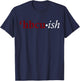 Red HBCU-ish T-Shirt - T-Shirt | Navy