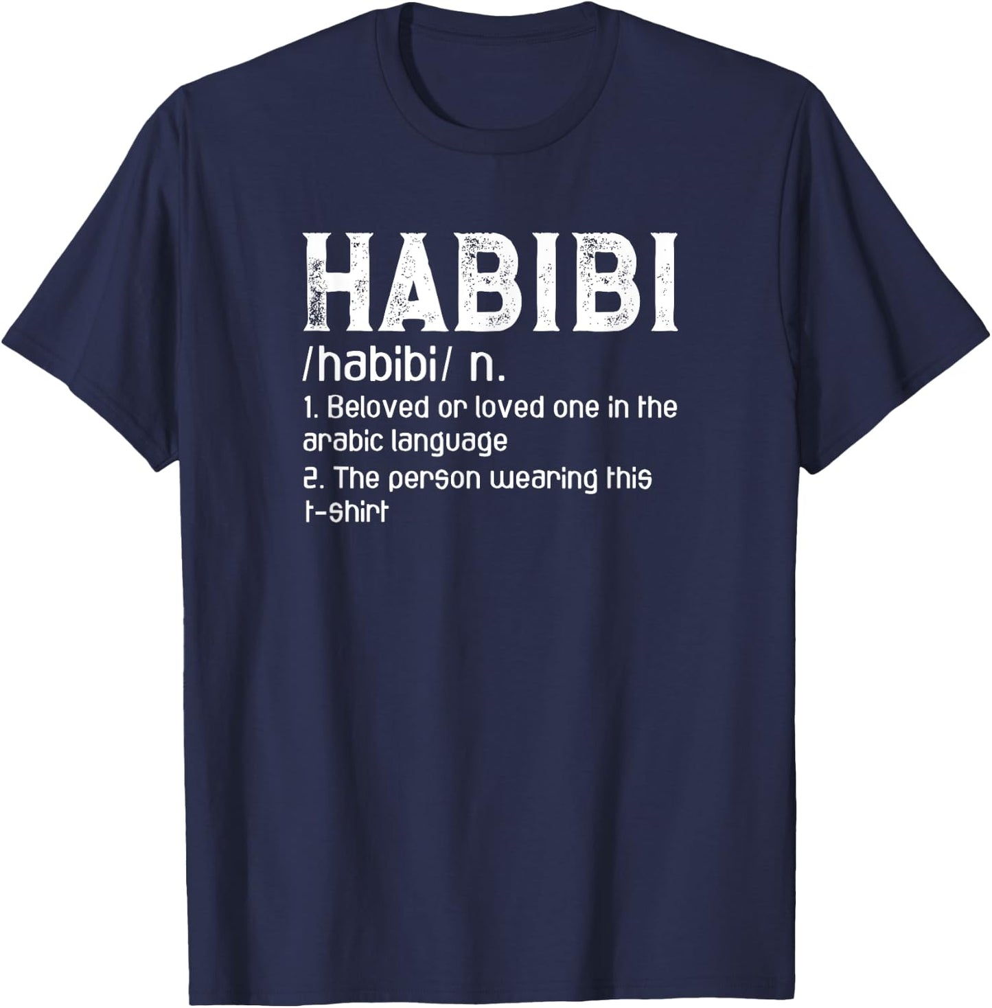 Habibi Definition Arabic Couples Valentine's Day T-Shirt - T-Shirt | Navy