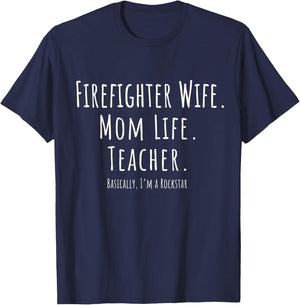 Thin Red Line Rockstar Firefighter Wife Mom Life Teacher T-Shirt - T-Shirt | Navy
