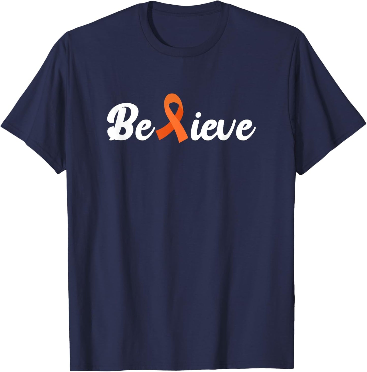 Believe | Aml Leukemia Awareness T-Shirt - T-Shirt | Navy