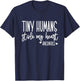 Tiny Humans Stole My Heart, Valentine's Day NICU Nurse T-Shirt - T-Shirt | Navy