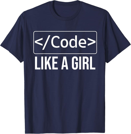 Funny Girl Coder Design Computer Programming Web Developers T-Shirt - T-Shirt | Navy