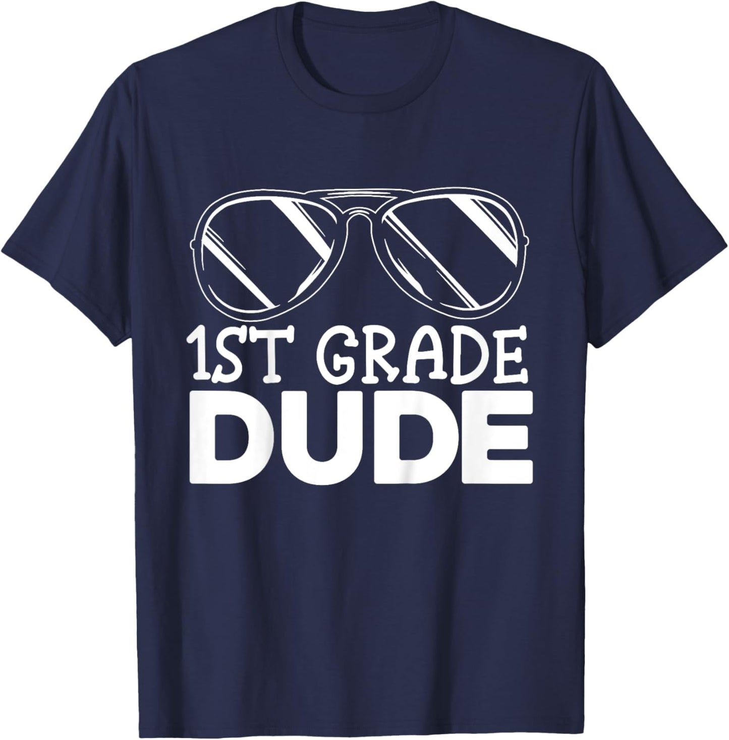 Kids 1st Grade Dude First Day Of School Cool Back To School T-Shirt - T-Shirt | Navy