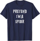 Pretend I'm A Spider Halloween Costume Couples Matching T-Shirt - T-Shirt | Navy